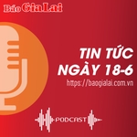 Tin tức sáng 18-6: Gia Lai đề nghị tháo gỡ vướng mắc trong triển khai các chương trình mục tiêu quốc gia