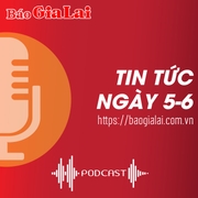 Tin tức sáng 5-6: Phó Bí thư Tỉnh ủy Rah Lan Chung dự sinh hoạt Chi bộ làng Kloong